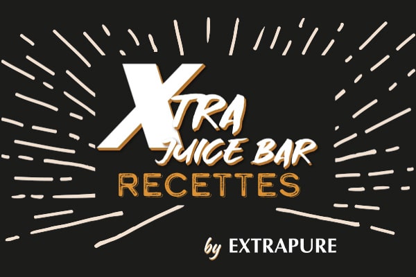 Idées Recettes Xtra Juice Bar